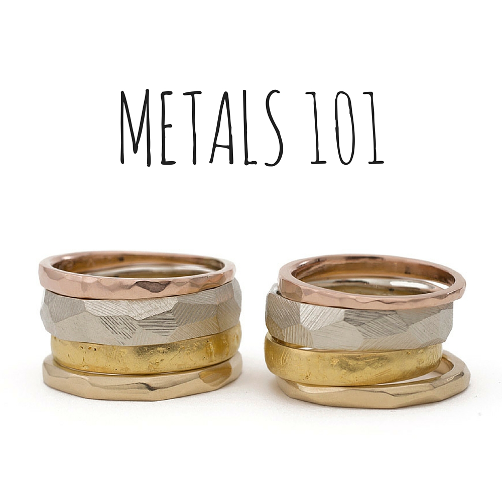 METALS 101